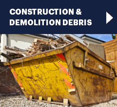 construction & demolition debris