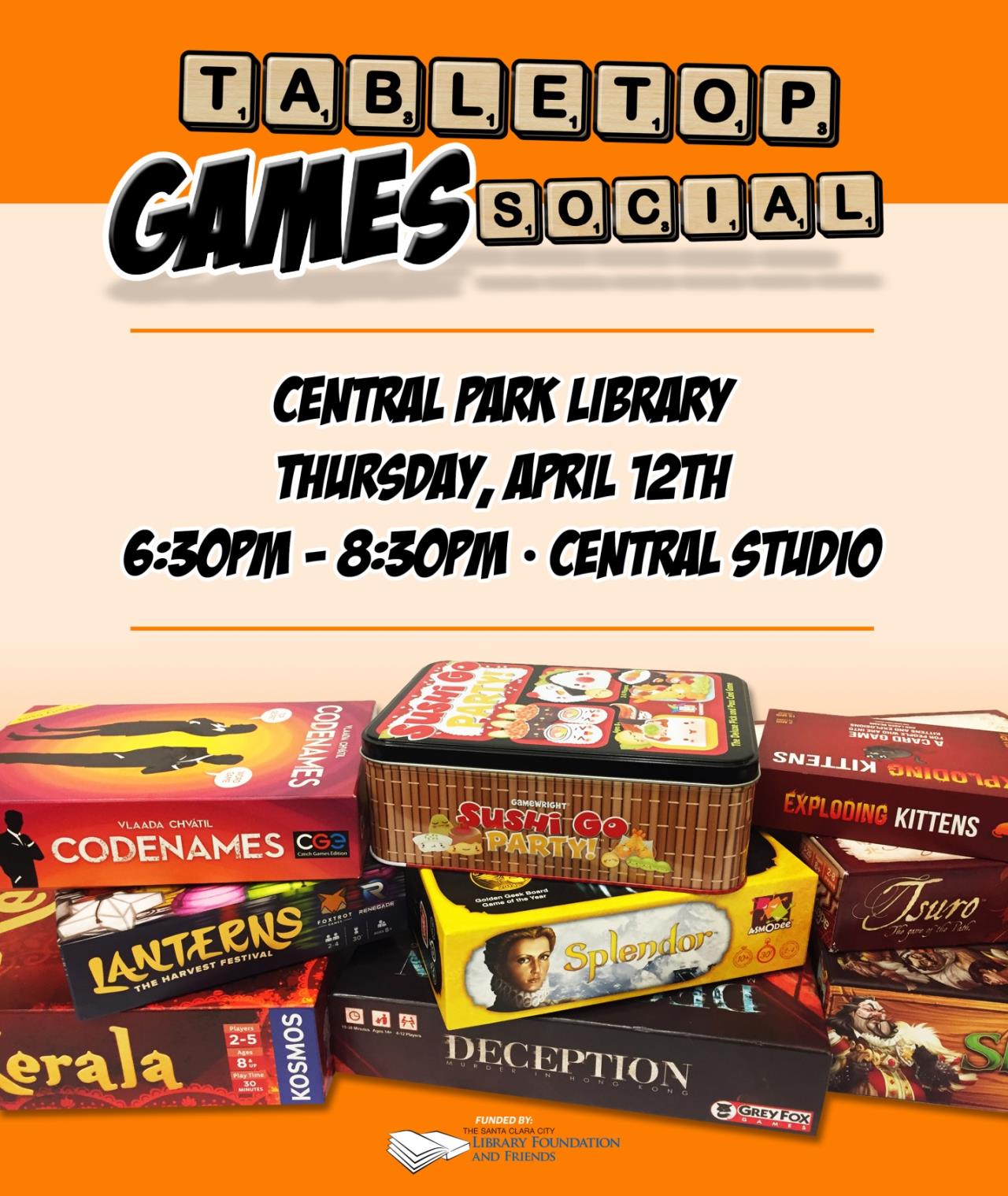 Tabletop games social, central park library, thursday april 12th, 6:30 to 8:30, central studios