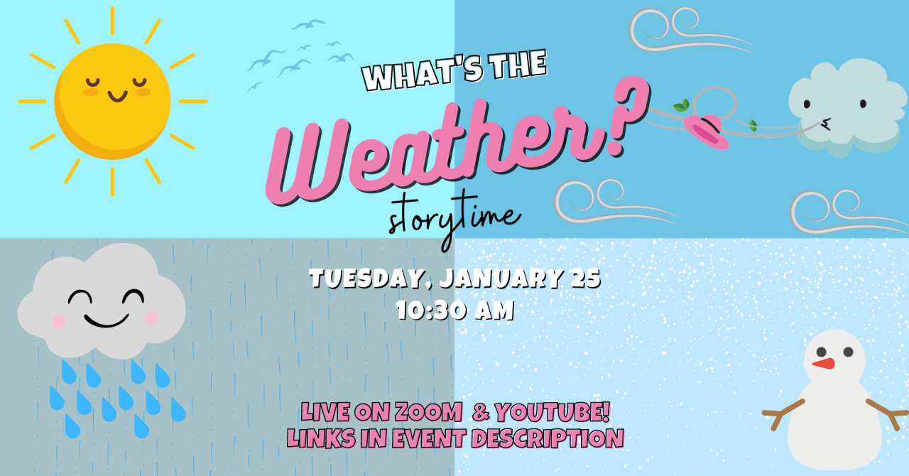 What's the Weather Storytime (2)