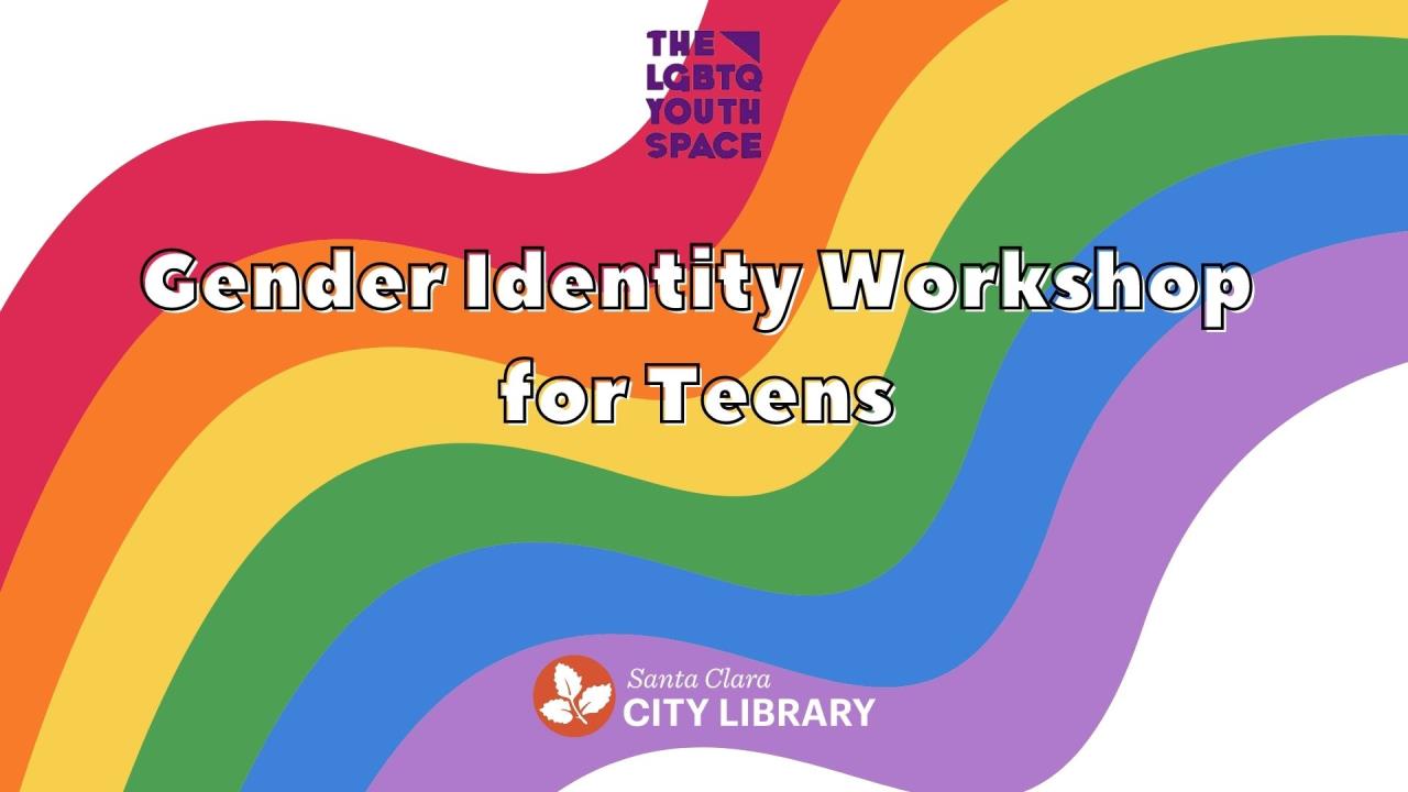 Gender Identity Workshop for Teens