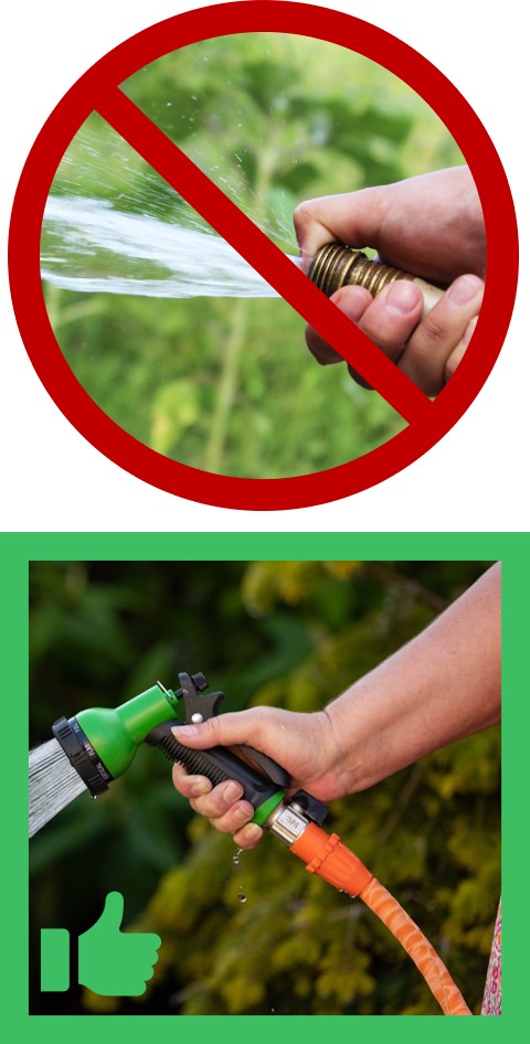 Don't use open hose with running water. Use hose end nozzle with automatic shut off