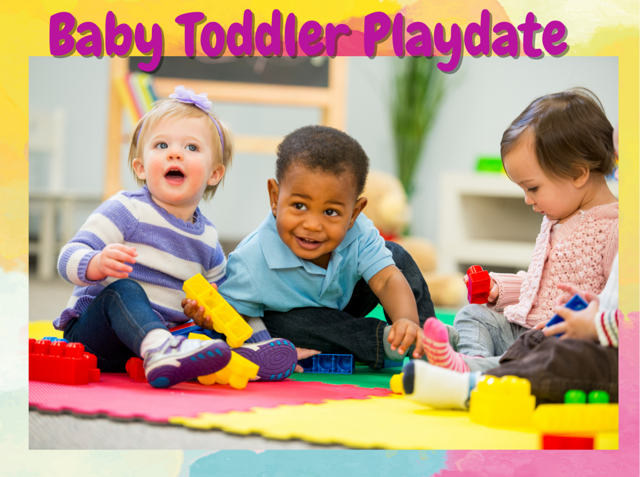 Baby Toddler Playdate