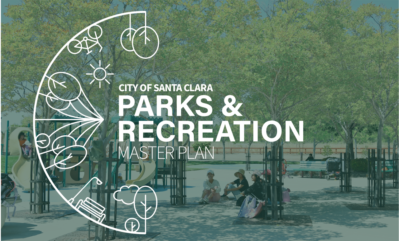 City of Santa Clara Parks and Recreation Master Plan